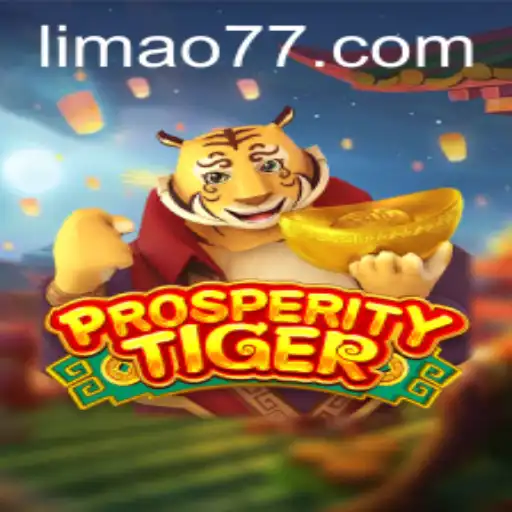 Descubra o Fascinante Mundo de ProsperityTiger: Aventuras de Estratégia e Competição